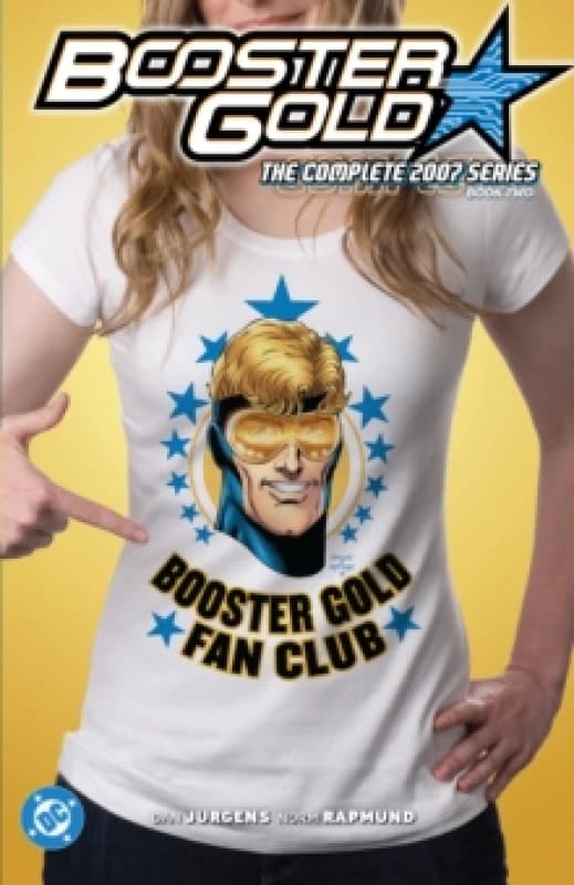 Booster Gold: The Complete 2007 Series Book Two Paperback / softback