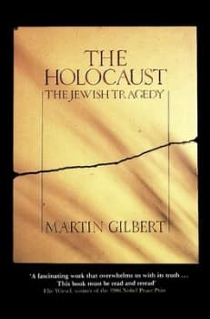 The Holocaust by Martin Gilbert Paperback