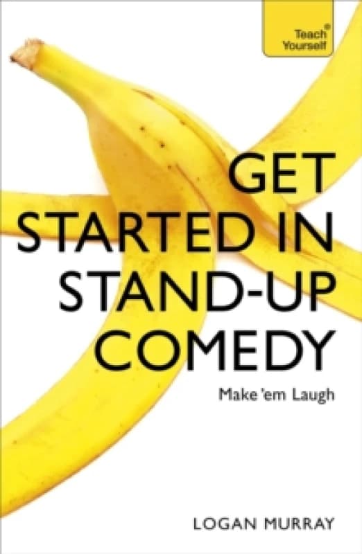 Get Started in Stand-Up Comedy Paperback / softback