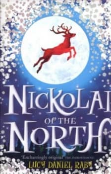Nickolai of the North by Lucy Daniel Raby Paperback