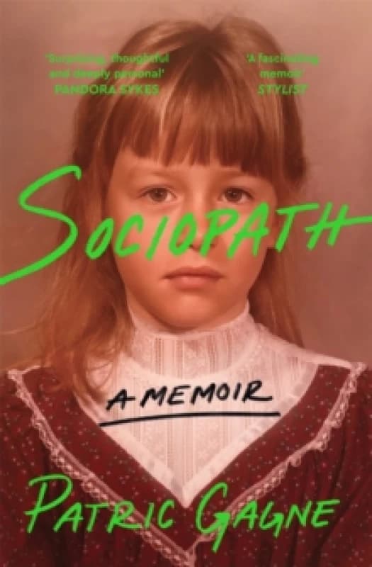 Sociopath : The Eye-opening True Story Everyone's Talking About Hardback