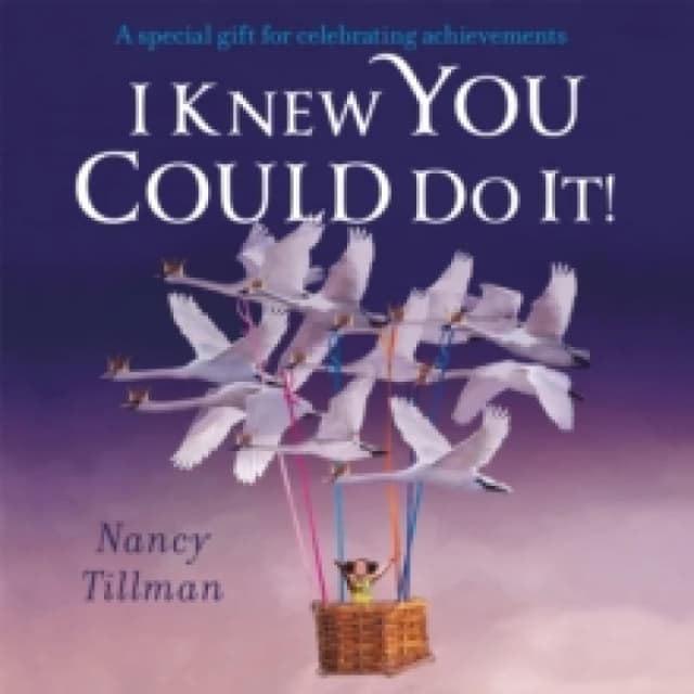 I Knew You Could Do It! Board book