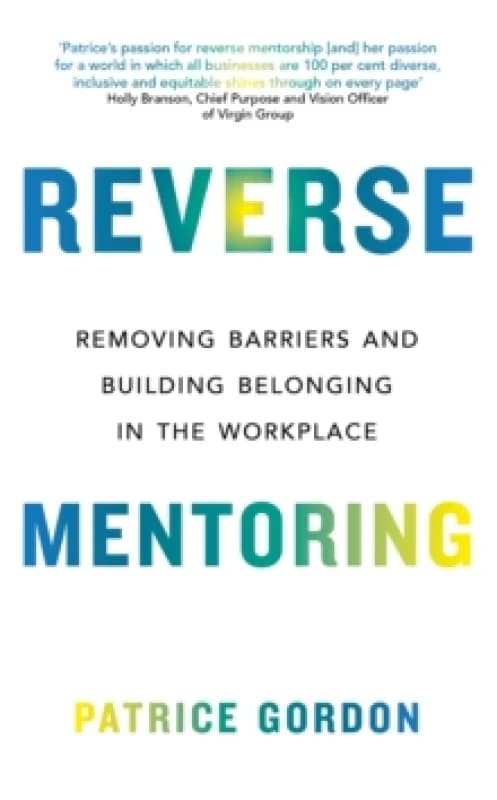 Reverse Mentoring. Paperback. By Patrice L Gordon Books