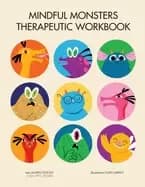 mindful monsters therapeutic workbook a feelings activity book for children
