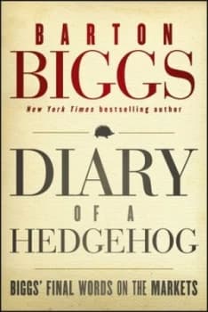Diary of a Hedgehog by Barton Biggs Hardback
