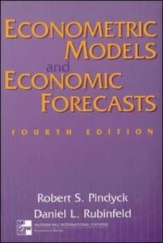 Econometric Models and Economic Forecasts text Alone by Robert Pindyck Book