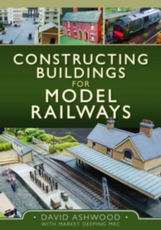 Constructing Buildings for Model Railways Hardback