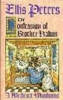 The Confession of Brother Haluin by Ellis Peters Hardback