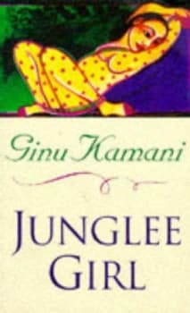 Junglee Girl by Ginu Kamani Paperback