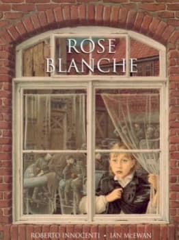 Rose Blanche by Ian Mcewan Paperback