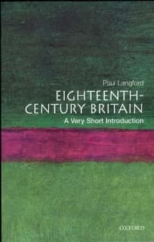 Eighteenth-Century Britain by Paul Langford Paperback