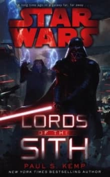 Lords of the Sith by Paul S. Kemp Hardback