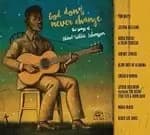 Various Artists - God Don't Never Change (The Songs of Blind Willie Johnson) (Music CD)