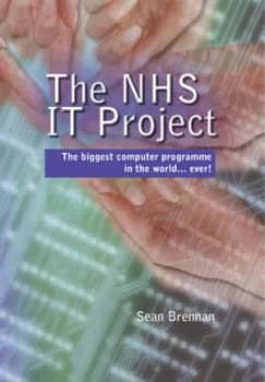 The NHS IT project by Sean Brennan