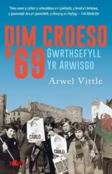 Dim croeso '69 - Arwel Vittle - Paperback - Used