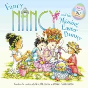 fancy nancy and the missing easter bunny