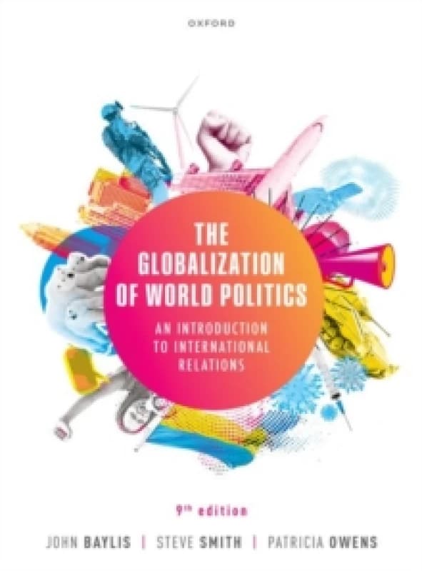 The Globalization of World Politics : An Introduction to International Relations Paperback / softback