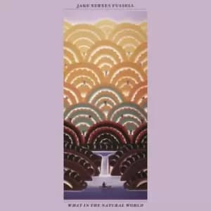 What in the Natural World by Jake Xerxes Fussell CD Album