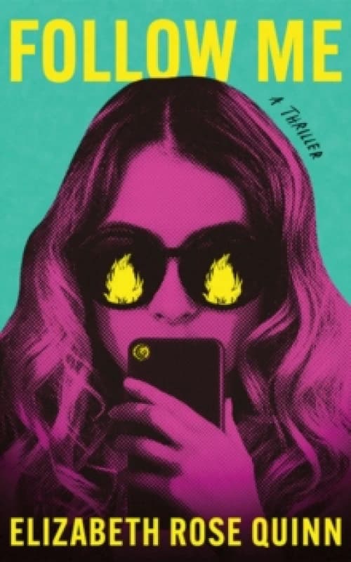 Follow Me : A Thriller Paperback / softback