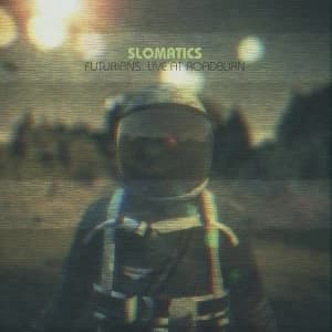 SLOMATICS - Futurians Live At Roadburn Vinyl