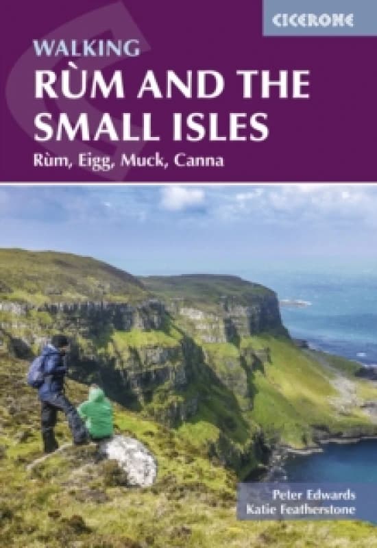 Walking Rum and the Small Isles : Rum, Eigg, Muck, Canna Paperback / softback