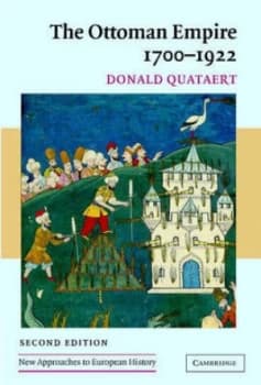 The Ottoman Empire 1700-1922 by Donald Quataert Book