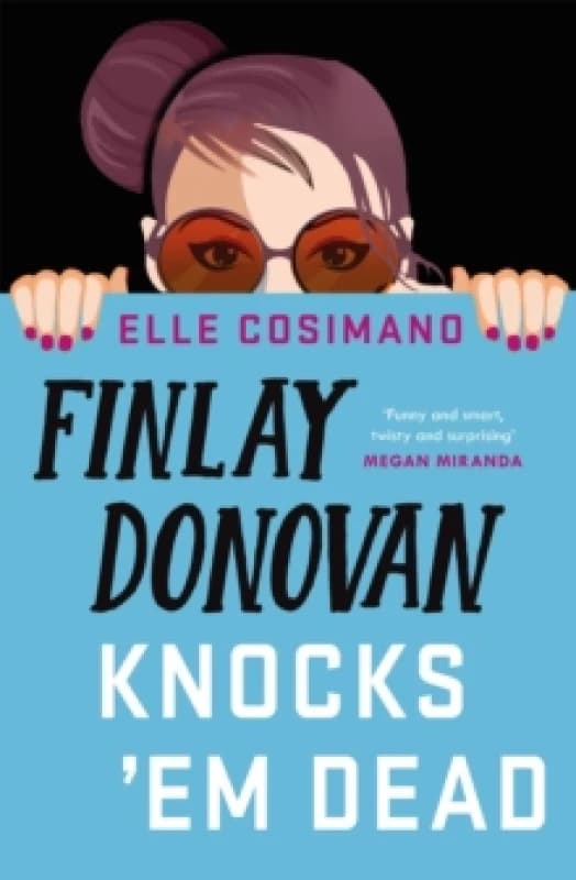 Finlay Donovan Knocks 'Em Dead Paperback / softback