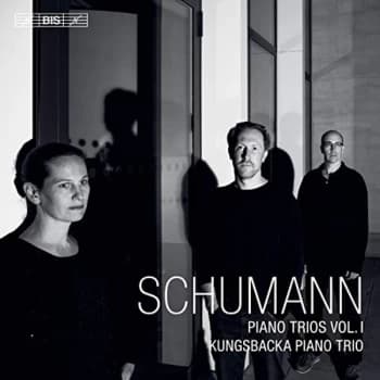 Kungsbacka Piano Trio - Schumann: Piano Trios CD