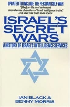 Israels Secret Wars by Ian Black Paperback