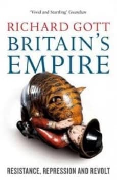 Britains Empire by Richard Gott Paperback
