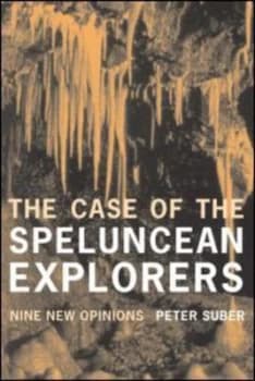 The Case of the Speluncean Explorers by Peter Suber Paperback