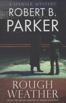 Rough Weather by Robert B. Parker Book