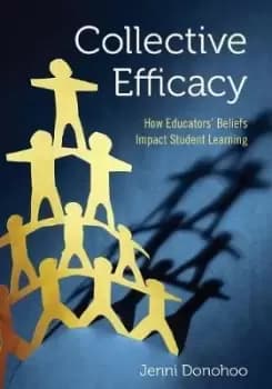 Collective Efficacy by Jenni Anne Marie Donohoo