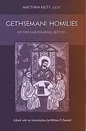gethsemani homilies revised and enlarged edition