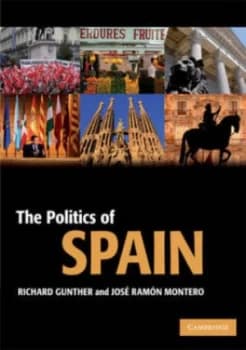 The Politics of Spain by Richard Gunther Book