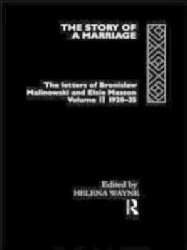 The Story of a Marriage by Helena Wayne Hardback