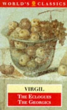 The Eclogues by Virgil and C Day Lewis and R. O. A. M Lyne and Virgil Book