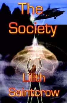 The Society by Lilith Saintcrow