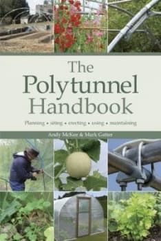 The Polytunnel Handbook by Mark Gatter Paperback