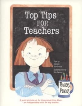 Top Tips for Teachers by Glenise Borthwick Book