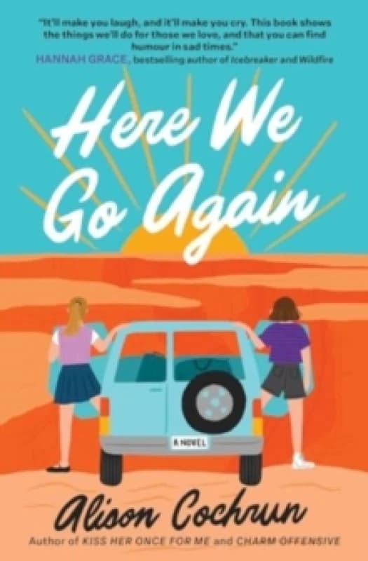Here We Go Again : A Novel Paperback / softback