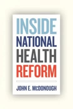 Inside National Health Reform by John Mcdonough Paperback