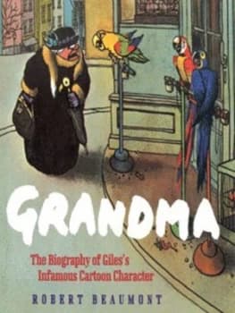 Grandma by Robert Beaumont Hardback