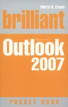 Microsoft Outlook 2007 by Meryl K Evans Book