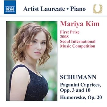 Mariya Kim - SCHUMANN:PAGANINI CAPRICES CD