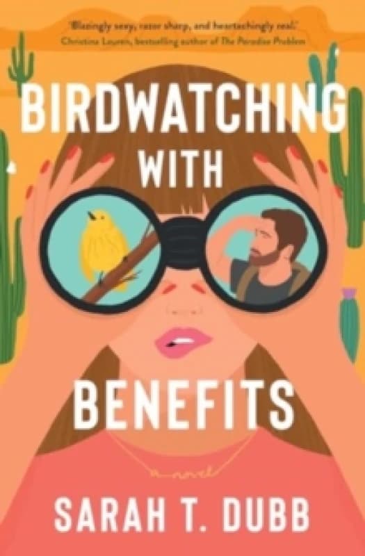 Birdwatching with Benefits : A Novel Paperback / softback