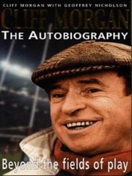 Cliff Morgan by Cliff Morgan Hardback