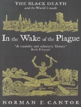 In the Wake of the Plague by Norman Cantor Paperback