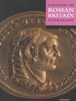 A History of Roman Britain by Peter Salway Paperback