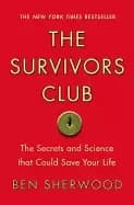 survivors club the secrets and science that could save your life